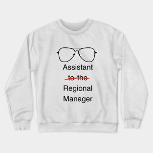 The office assistant to the regional manager Crewneck Sweatshirt